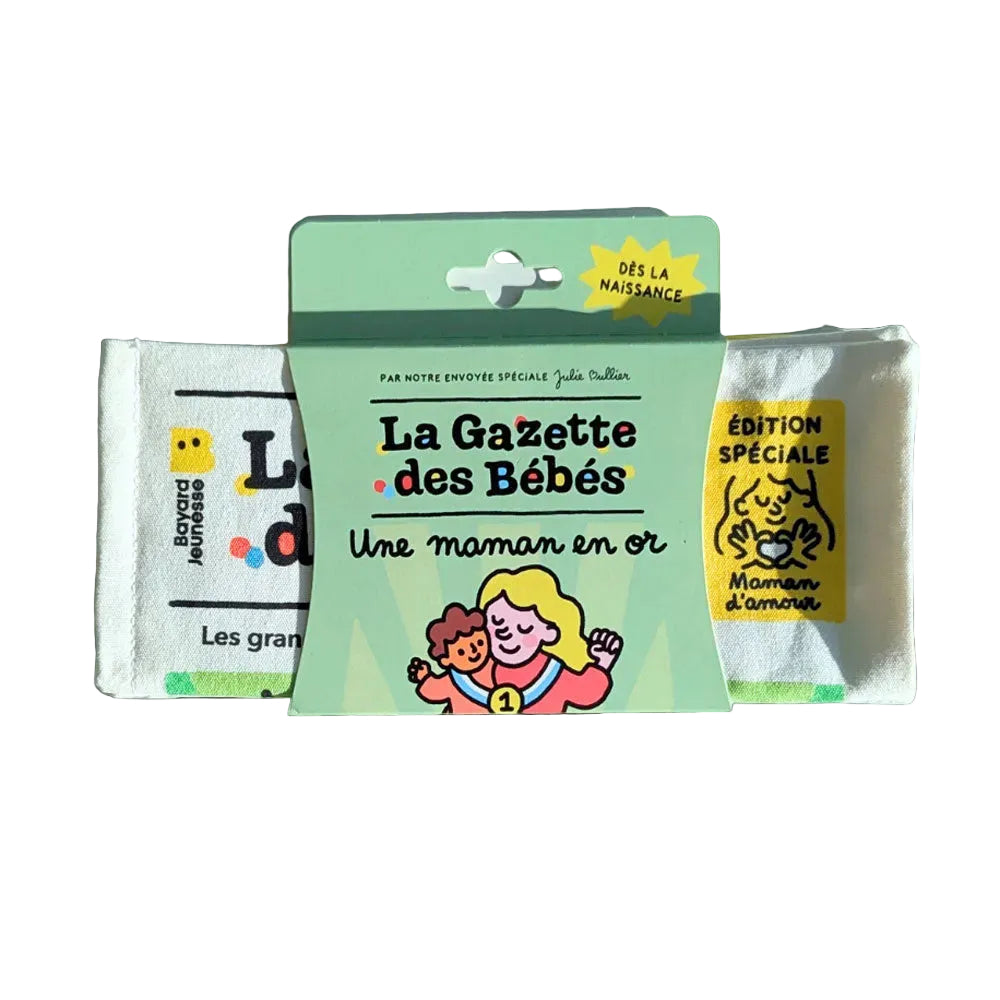 La Gazette des Bébés - UNE MAMAN EN OR